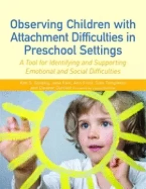 Image of observing preschool children with attachment difficulties in preschool sett