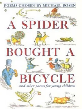 Image of A Spider Bought a Bicycle by Michael Rosen and Inga Moore Book