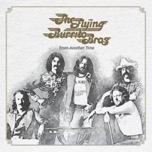 Image of From Another Time by The Flying Burrito Brothers CD Album