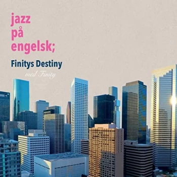 Image of Finity - Jazz Pa Engelsk Finitys Dest CD