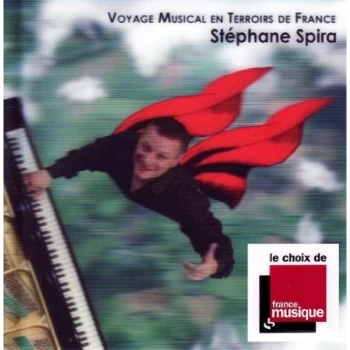 Image of Stephane Spira - St&eacute;phane Spira: Voyage Musical En Terroirs De France CD