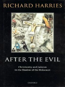 Image of After the Evil by Richard Harries Hardback