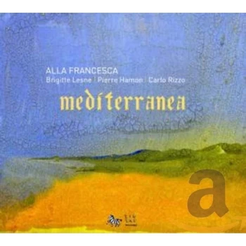 Image of Alla Francesca - Mediterranea CD