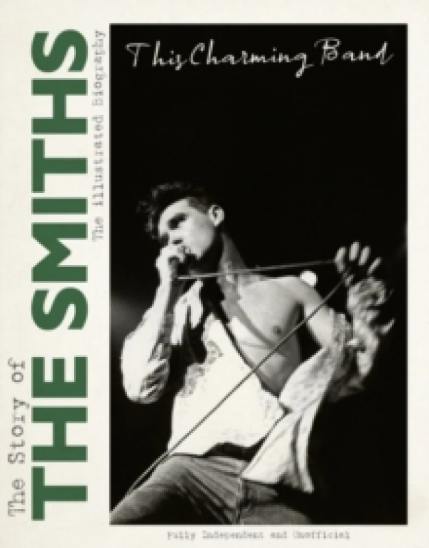 Image of This Charming Band : The Story of the Smiths Hardback