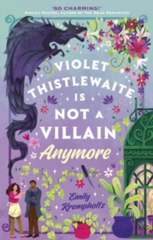 Image of Violet Thistlewaite is Not a Villain Anymore : A charming, must-read 2026 cosy fantasy romance debut with grumpy/sunshine vibes, small-town magic, and