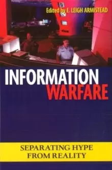 Image of Information Warfare : Separating Hype from Reality