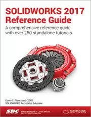 Image of SOLIDWORKS 2017 Reference Guide (Including unique access code)