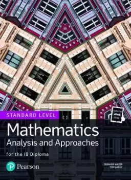Image of Mathematics Analysis and Approaches for the IB by Ibrahim Wazir