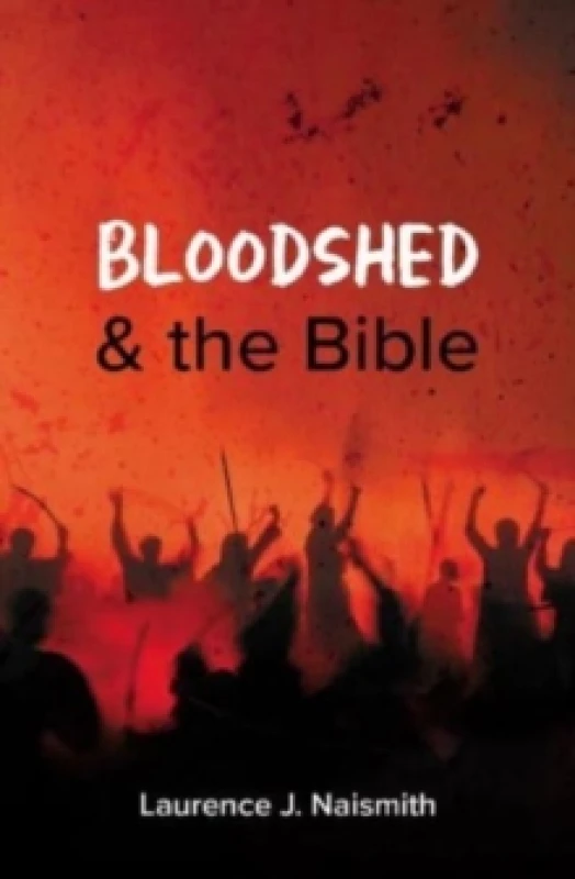 Image of Bloodshed and the Bible Paperback / softback
