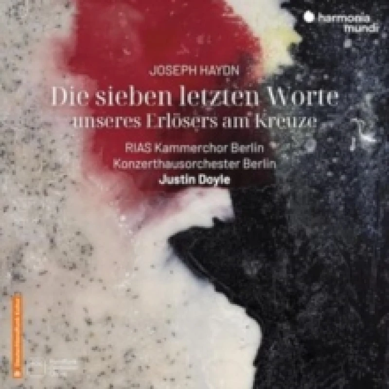 Image of Joseph Haydn: Die Sieben Letzten Worte Unseres Erlsers Am... CD / Album