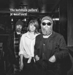 Image of The Batchain Pullers by JD Meatyard CD Album