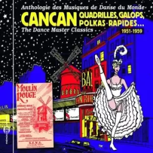 Image of Cancan Quadrilles Galops Polkas Rapides The Dance Master Classics 1951-1959 by Various Artists CD Album