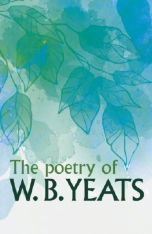 Image of The Poetry of W. B. Yeats Paperback / softback