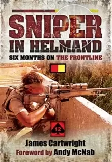 Image of Sniper in Helmand : Six Months on the Frontline