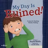 Image of my day is ruined a story teaching flexible thinking