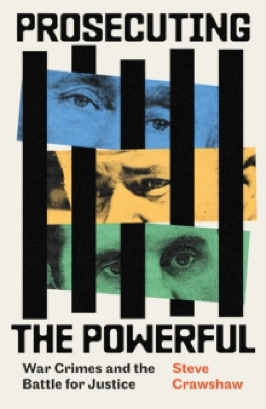 Image of Prosecuting the Powerful. Hardback. By Steve Crawshaw Books