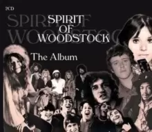 Image of Spirit of Woodstock: The Album
