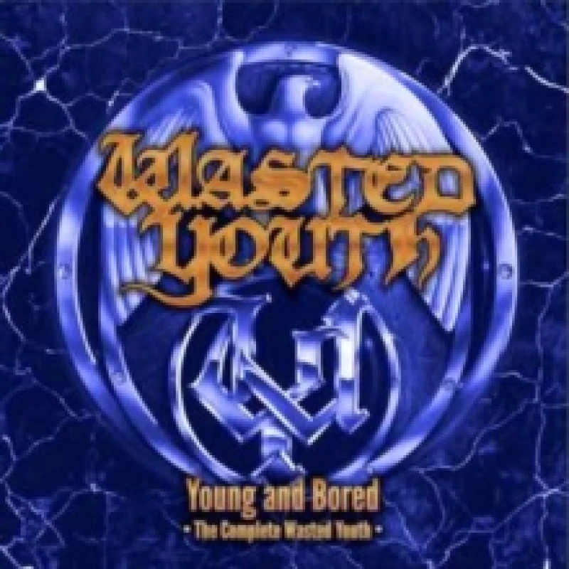Image of Young and bored: The complete Wasted Youth CD / Album