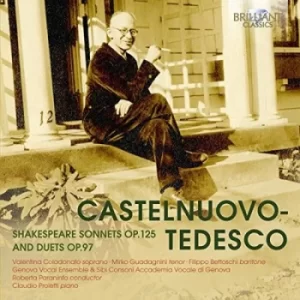 Image of Castelnuovo-Tedesco Shakespeare Sonnets Op 125 and Duets Op 9.7" by Mario Castelnuovo-Tedesco CD Album