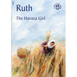 Image of Ruth : The Harvest Girl