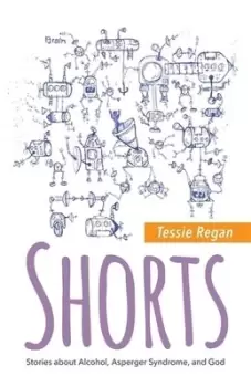 Image of Shorts by Tessie Regan
