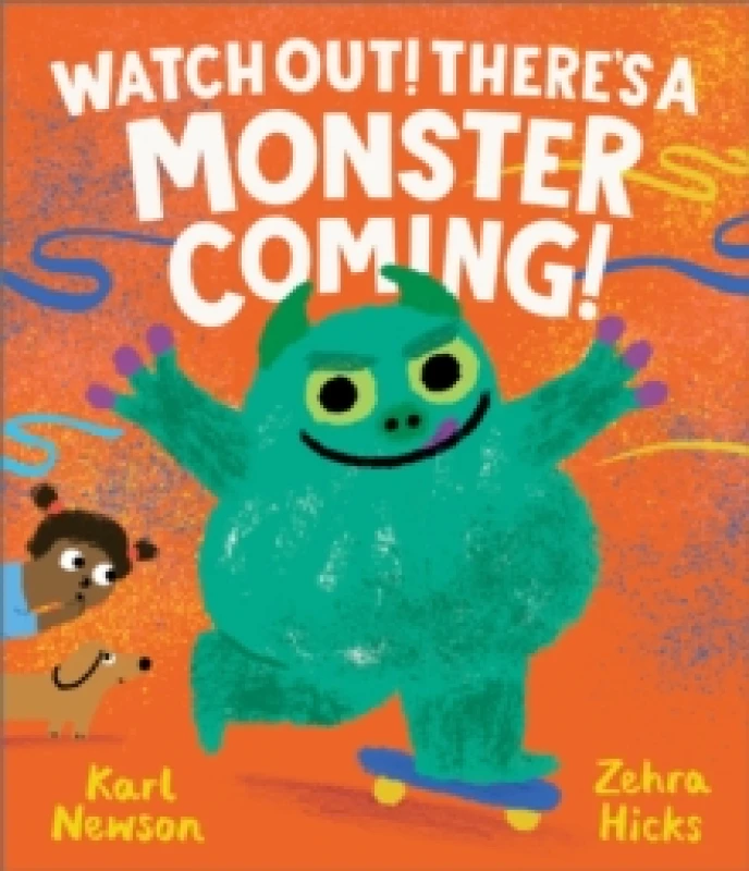 Image of Watch Out! There's a Monster Coming! Paperback / softback