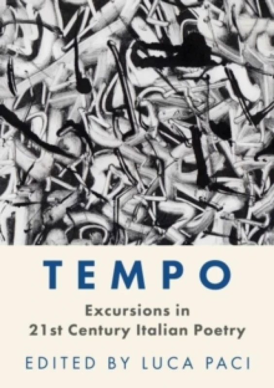 Image of Tempo : Excursions in 21st Century Italian Poetry Paperback / softback
