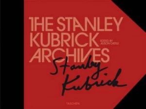 Image of The Stanley Kubrick Archives by Alison Castle Hardback