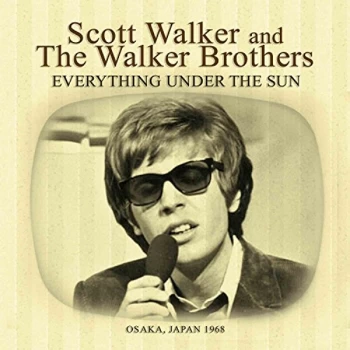 Image of Scott Walker & The Walker Brothers - Everything Under the Sun CD