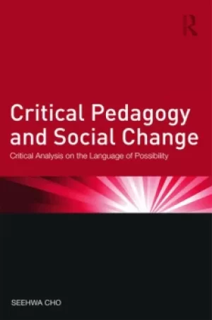 Image of Critical Pedagogy and Social ChangeCritical Analysis on the Language of Possibility
