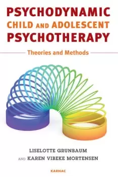Image of Psychodynamic Child and Adolescent Psychotherapy Theories and Methods
