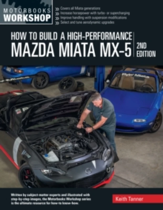 Image of How to Build a High-Performance Mazda Miata MX-5, 2nd Edition Paperback / softback