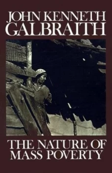 Image of Nature of Mass Poverty by John Kenneth Galbraith Paperback