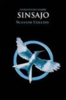 Image of Los juegos del hambre (Vol.3) Sinsajo by Suzanne Collins