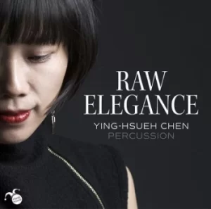 Image of Ying-Hsueh Chen Raw Elegance by Iannis Xenakis CD Album