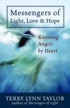 Image of Messengers of Love Light and Grace by Terry Lynn Taylor Paperback