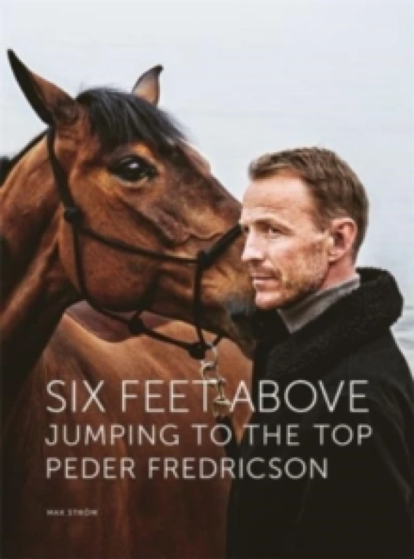 Image of Six Feet Above : Jumping to the top Hardback
