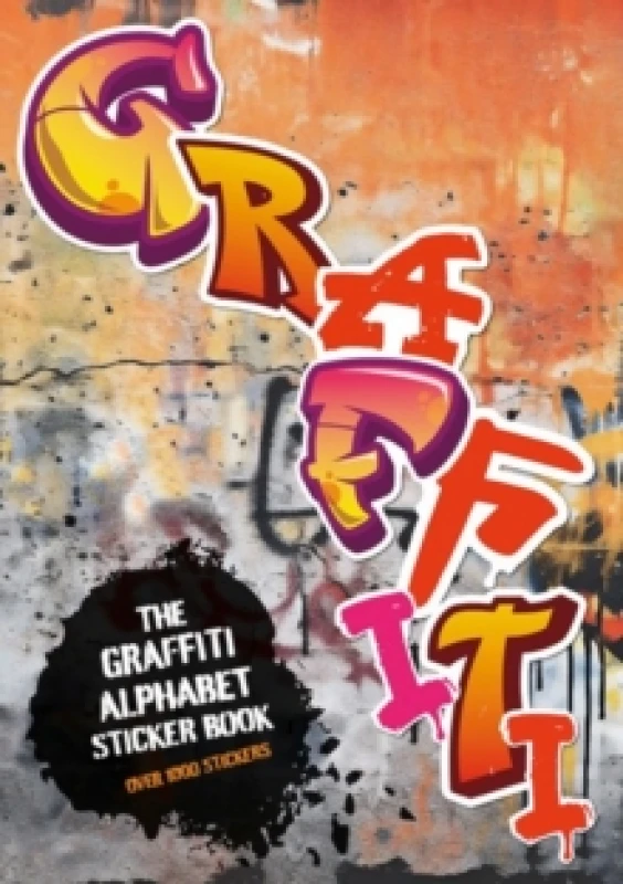 Image of The Graffiti Alphabet Sticker Book : Over 1000 stickers! Paperback / softback