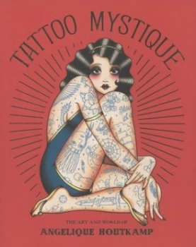 Image of Tattoo Mystique by Angelique Houtkamp Paperback