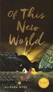 Image of of this new world