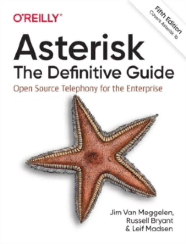 Image of Asterisk: The Definitive Guide : Open Source Telephony for the Enterprise Paperback / softback