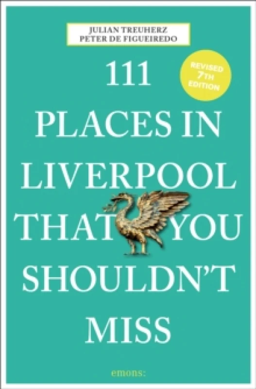 Image of 111 Places in Liverpool That You Shouldn't Miss Paperback / softback