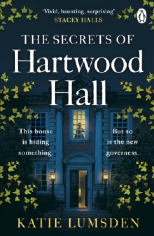 Image of The Secrets of Hartwood Hall : The mysterious and atmospheric gothic novel for fans of Stacey Hall Paperback / softback