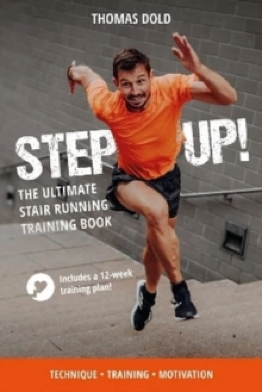Image of Step Up : The Ultimate Stair Running Training Book Paperback / softback