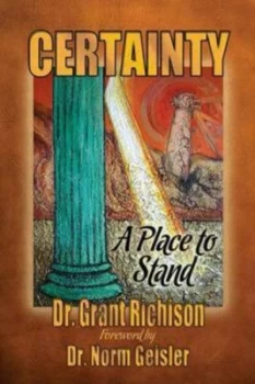 Image of Certainty by Dr Grant C Richison Paperback