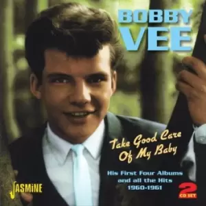 Image of Bobby Vee - Take Good Care of My Baby: His First Four Albums and All the Hits 1960-1961 CD Album - Used