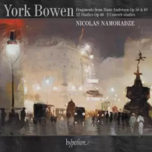 Image of York Bowen Fragments from Hans Andersen Op 58 & 61/ by York Bowen CD Album