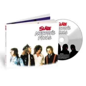 Image of Nobodys Fools by Slade CD Album
