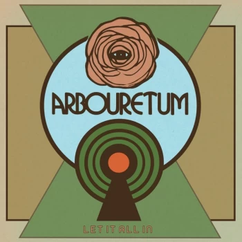 Image of Arbouretum - Let It All In 2020 Vinyl