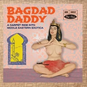 Image of Bagdad Daddy by Various Artists CD Album